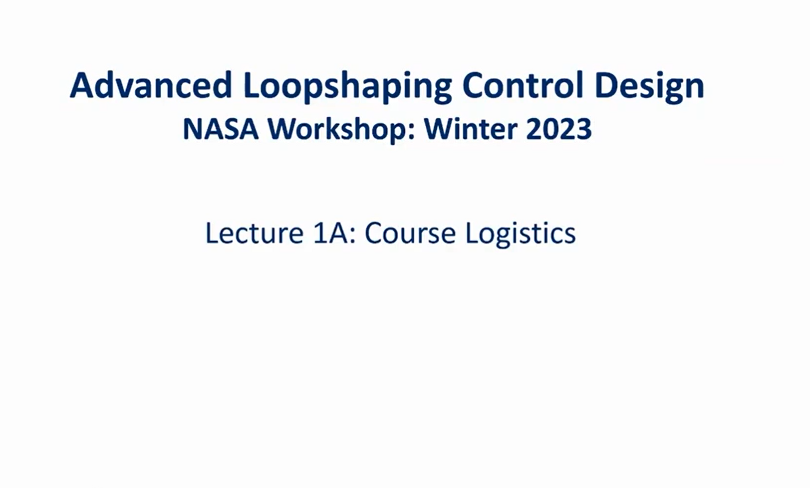 Advanced Loopshaping Control Design Course
